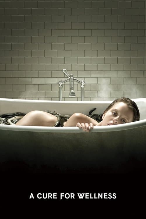 A Cure for Wellness